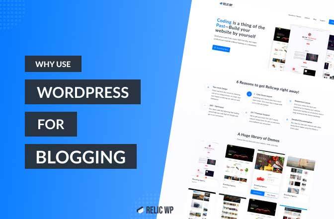 If you are looking for reasons why use WordPress for blogging. This article covers it all. After reading this, you can throw the guesswork out of the window.